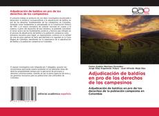 Bookcover of Adjudicación de baldíos en pro de los derechos de los campesinos