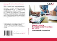 Bookcover of Construyendo Competencias Genéricas en Salud
