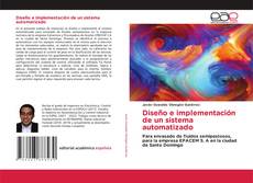 Bookcover of Diseño e implementación de un sistema automatizado
