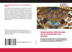 Portada del libro de Importantes diferencias en la simulación de techos