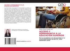 Bookcover of ACCESO Y PERMANENCIA A LA EDUCACIÓN SUPERIOR