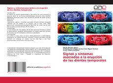 Bookcover of Signos y síntomas asociados a la erupción de los dientes temporales