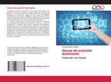 Portada del libro de Abuso de posición dominante