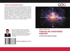 Bookcover of Tópicos de relatividad especial