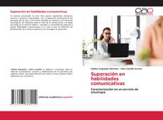 Superación en habilidades comunicativas的封面