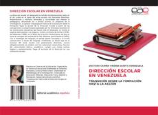 Portada del libro de DIRECCIÓN ESCOLAR EN VENEZUELA