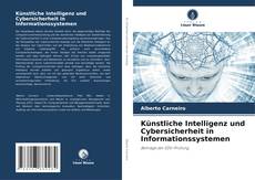 Обложка Künstliche Intelligenz und Cybersicherheit in Informationssystemen