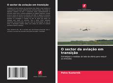 Portada del libro de O sector da aviação em transição