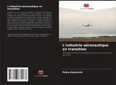 Buchcover von L'industrie aéronautique en transition