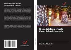 Niepodzielona chwała: Carey Island, Malezja的封面
