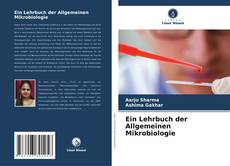 Borítókép a  Ein Lehrbuch der Allgemeinen Mikrobiologie - hoz