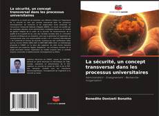 La sécurité, un concept transversal dans les processus universitaires的封面
