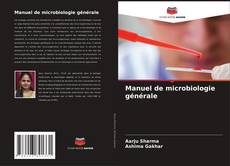 Manuel de microbiologie générale kitap kapağı