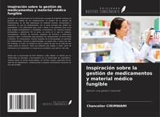 Обложка Inspiración sobre la gestión de medicamentos y material médico fungible