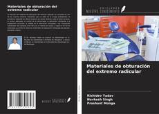 Capa do livro de Materiales de obturación del extremo radicular 