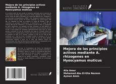 Couverture de Mejora de los principios activos mediante A. rhizogenes en Hyoscyamus muticus