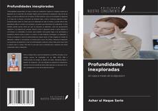 Couverture de Profundidades inexploradas