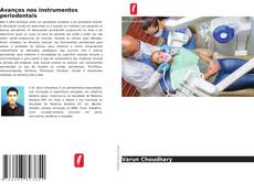 Portada del libro de Avanços nos instrumentos periodontais