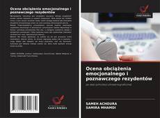 Borítókép a  Ocena obciążenia emocjonalnego i poznawczego rezydentów - hoz