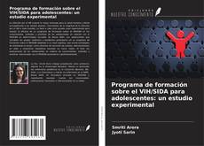 Обложка Programa de formación sobre el VIH/SIDA para adolescentes: un estudio experimental