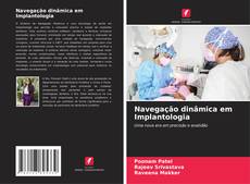 Navegação dinâmica em Implantologia kitap kapağı