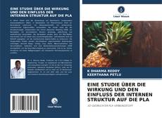 Обложка EINE STUDIE ÜBER DIE WIRKUNG UND DEN EINFLUSS DER INTERNEN STRUKTUR AUF DIE PLA