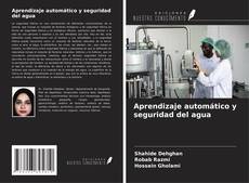 Capa do livro de Aprendizaje automático y seguridad del agua 