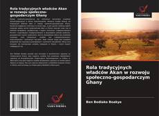 Capa do livro de Rola tradycyjnych władców Akan w rozwoju społeczno-gospodarczym Ghany 