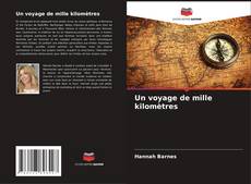 Un voyage de mille kilomètres的封面