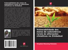 Portada del libro de Vulnerabilidade dos meios de subsistência rurais às alterações climáticas no Zimbabué