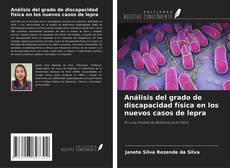 Copertina di Análisis del grado de discapacidad física en los nuevos casos de lepra