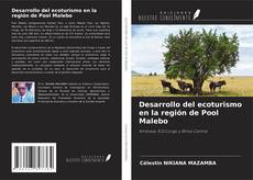 Borítókép a  Desarrollo del ecoturismo en la región de Pool Malebo - hoz