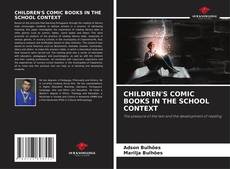 CHILDREN'S COMIC BOOKS IN THE SCHOOL CONTEXT的封面