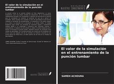 Buchcover von El valor de la simulación en el entrenamiento de la punción lumbar