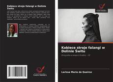 Buchcover von Kobiece stroje falangi w Dolinie Świtu