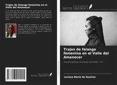 Buchcover von Trajes de falange femenina en el Valle del Amanecer