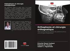 Borítókép a  Orthophonie et chirurgie orthognatique - hoz