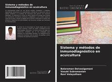 Capa do livro de Sistema y métodos de inmunodiagnóstico en acuicultura 