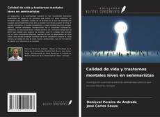 Обложка Calidad de vida y trastornos mentales leves en seminaristas