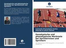Capa do livro de Genotypische und phänotypische Merkmale bei Sprinterinnen und Sprintern 