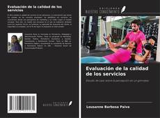 Copertina di Evaluación de la calidad de los servicios