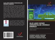 Capa do livro de ALGI JAKO NOWE ODNAWIALNE ŹRÓDŁO ENERGII 
