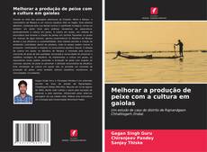 Обложка Melhorar a produção de peixe com a cultura em gaiolas