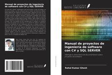 Copertina di Manual de proyectos de ingeniería de software con C# y SQL SERVER