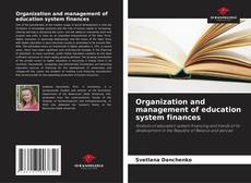 Organization and management of education system finances的封面