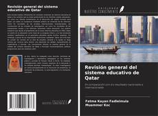 Couverture de Revisión general del sistema educativo de Qatar