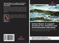 School Basin: A support structure for research and environmental education kitap kapağı