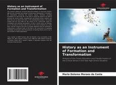 History as an Instrument of Formation and Transformation kitap kapağı