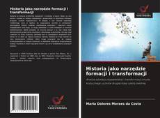 Capa do livro de Historia jako narzędzie formacji i transformacji 
