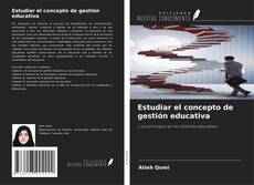 Buchcover von Estudiar el concepto de gestión educativa